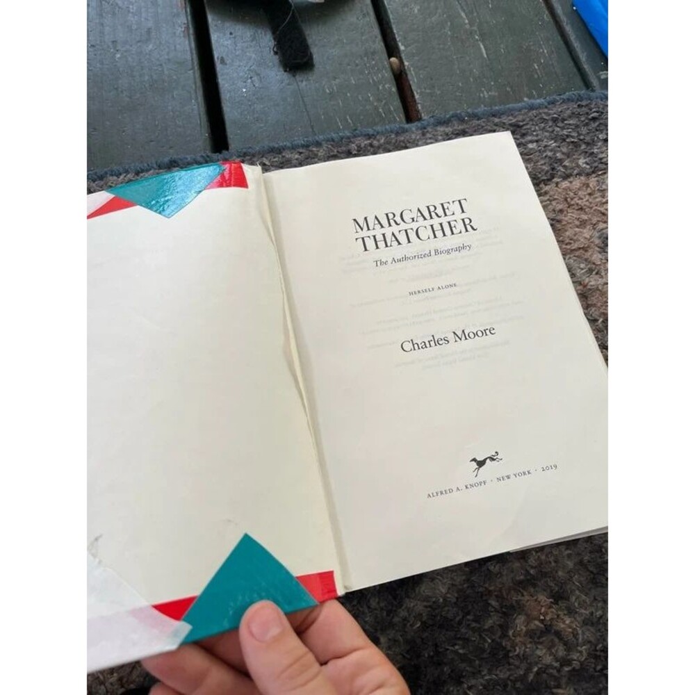 Margaret Thatcher, the authorized biography by Charles Moore